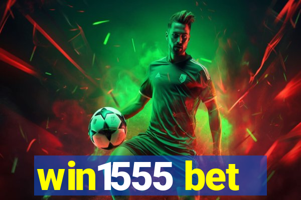 win1555 bet