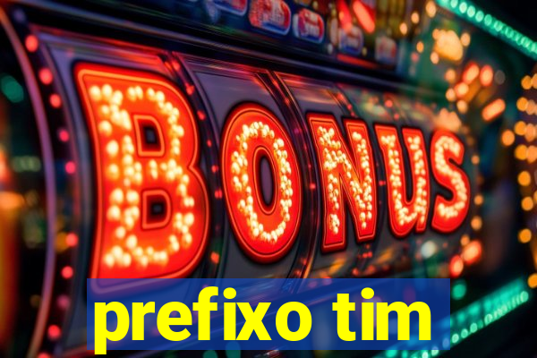 prefixo tim