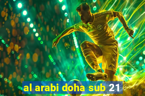 al arabi doha sub 21