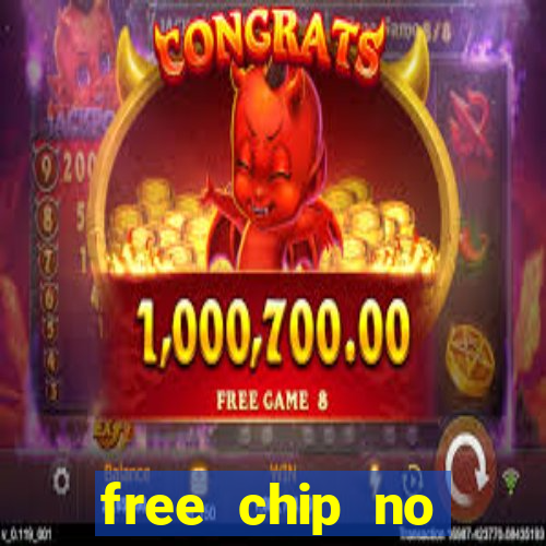 free chip no deposit casino