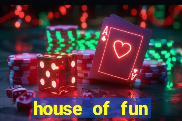 house of fun casino games