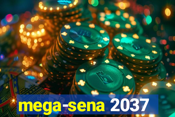 mega-sena 2037