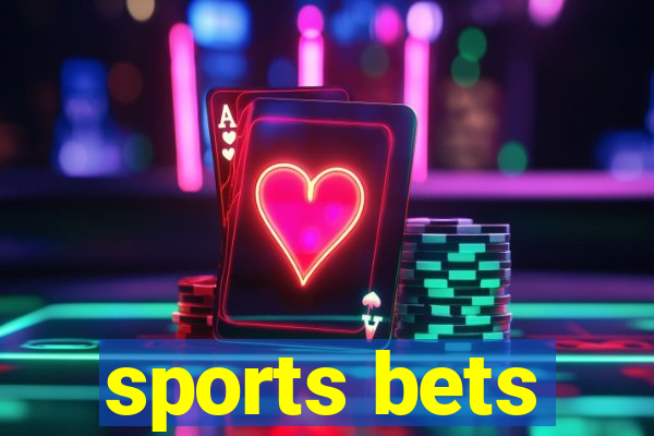 sports bets