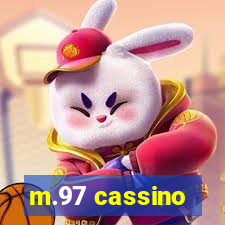 m.97 cassino