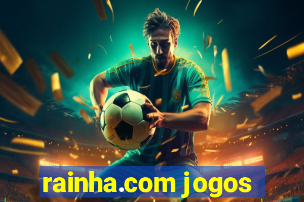 rainha.com jogos