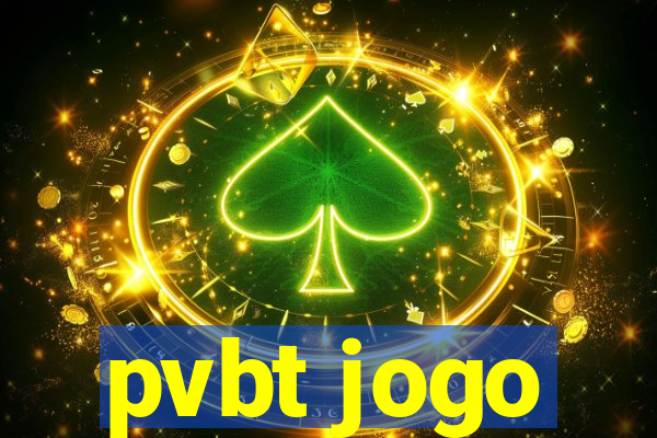 pvbt jogo