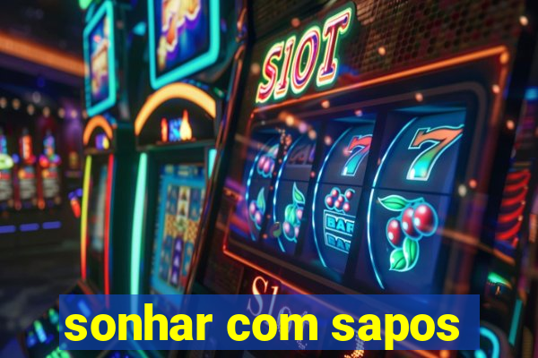 sonhar com sapos