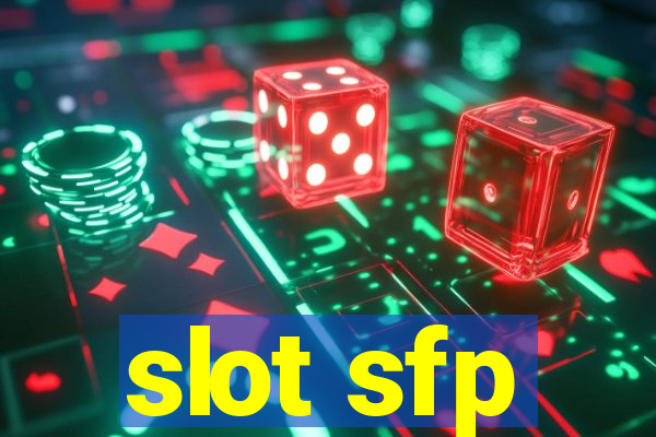 slot sfp