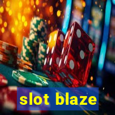 slot blaze