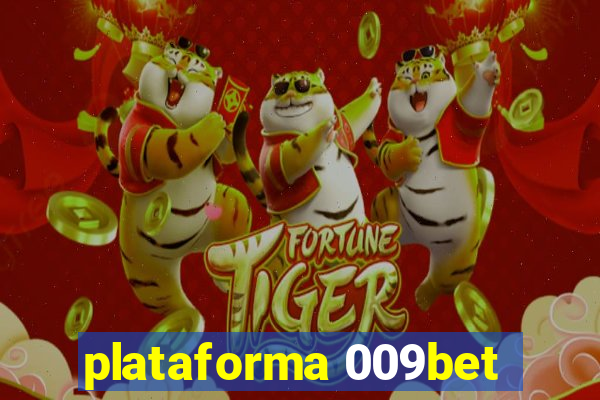 plataforma 009bet