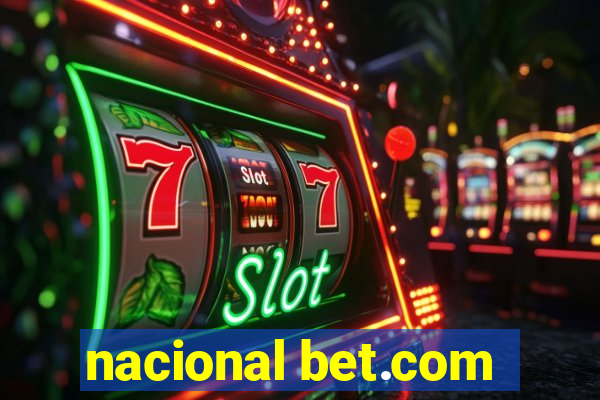 nacional bet.com