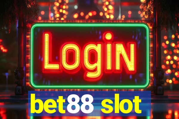 bet88 slot