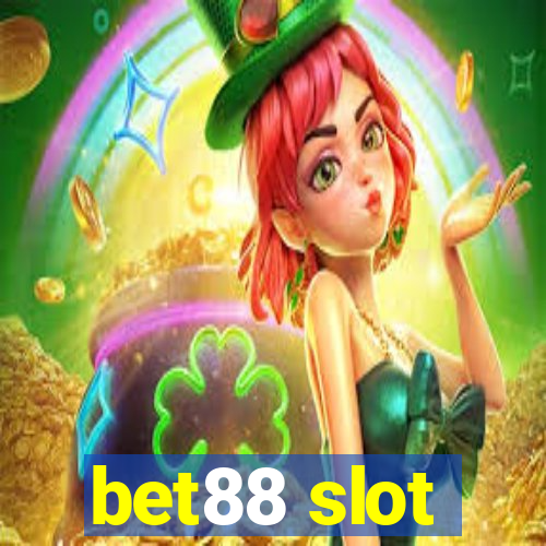 bet88 slot