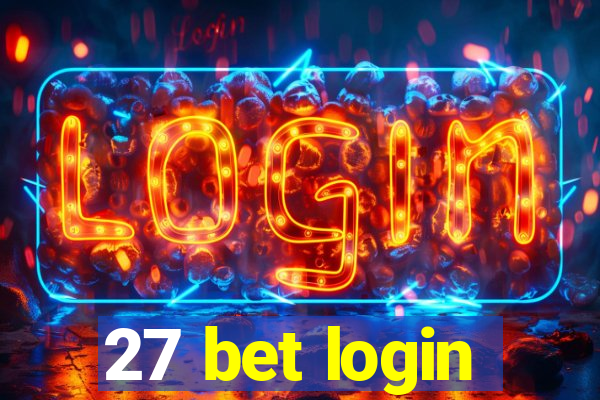 27 bet login