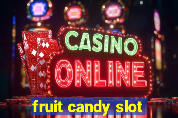 fruit candy slot