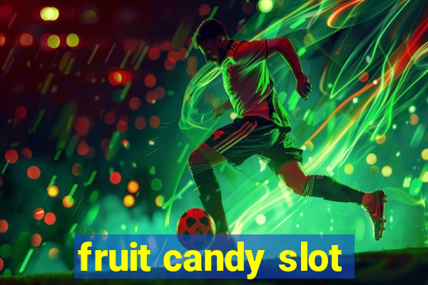 fruit candy slot