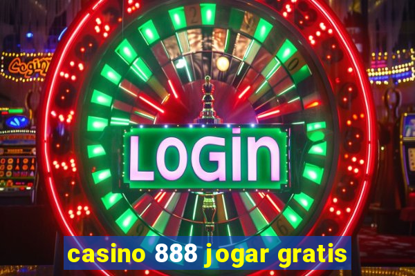 casino 888 jogar gratis