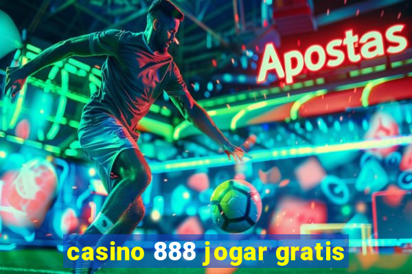 casino 888 jogar gratis