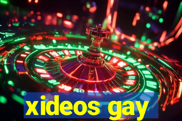 xideos gay