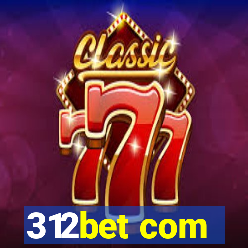 312bet com