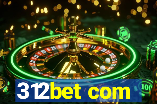 312bet com