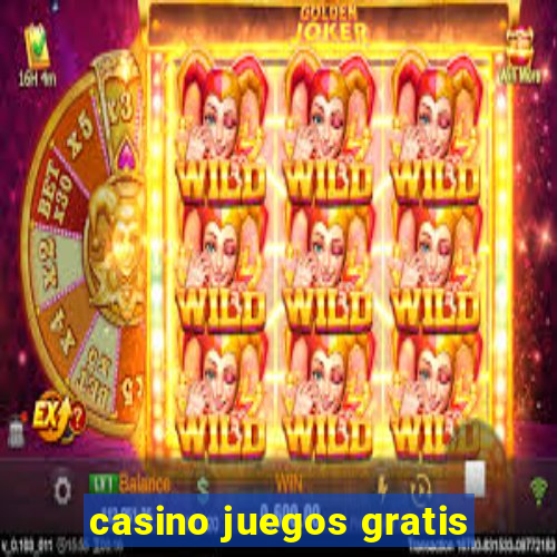 casino juegos gratis