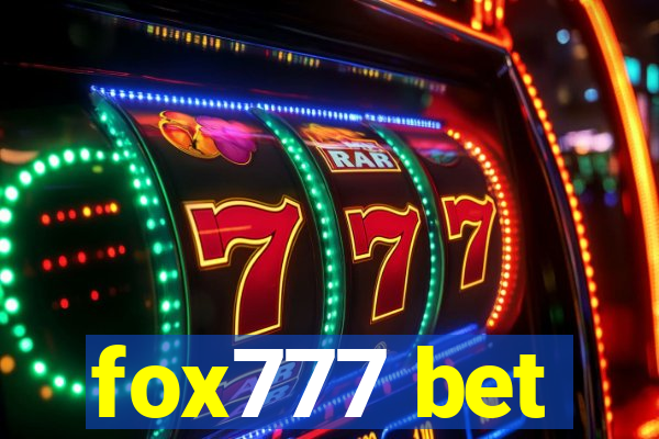 fox777 bet