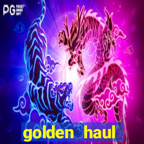 golden haul infinity reels slot free