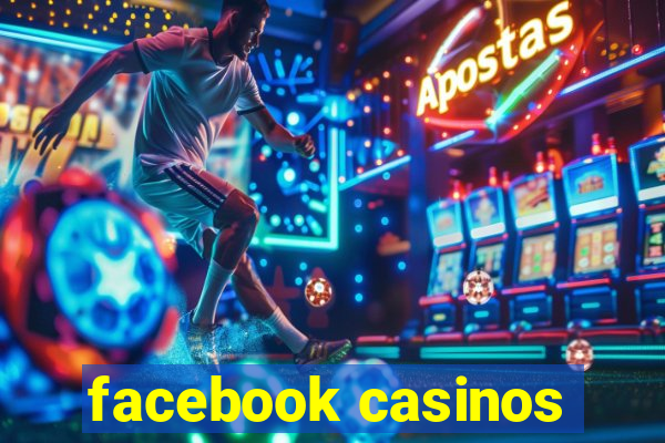 facebook casinos