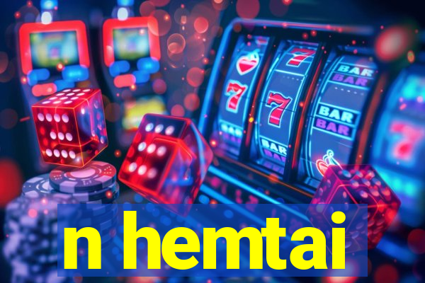 n hemtai