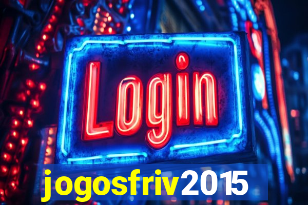 jogosfriv2015