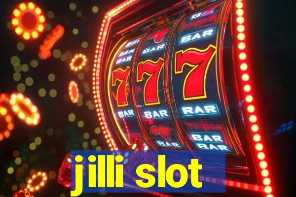 jilli slot