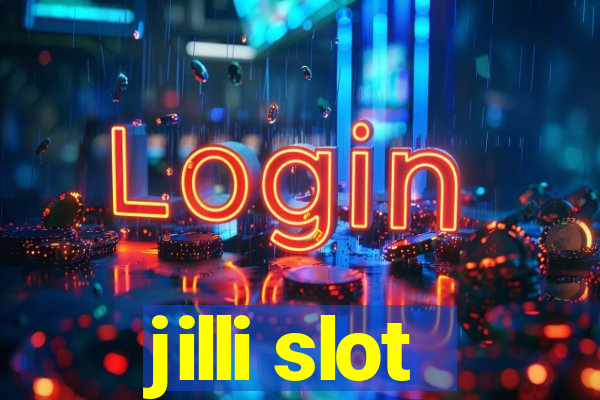 jilli slot