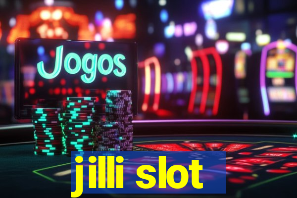 jilli slot