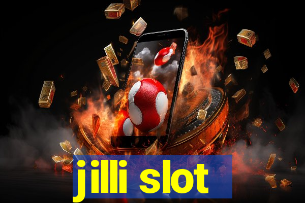 jilli slot