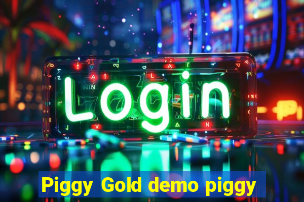 Piggy Gold demo piggy