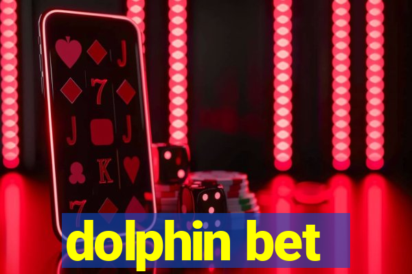 dolphin bet