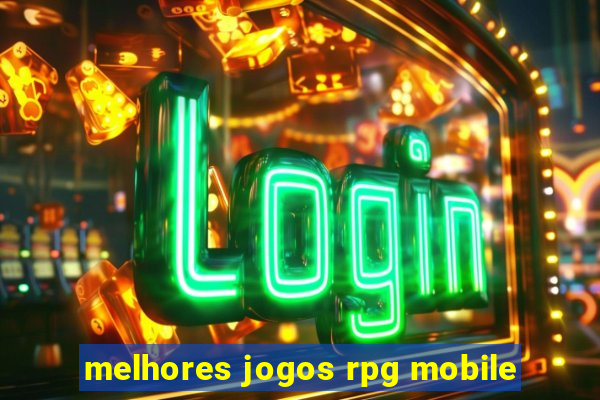 melhores jogos rpg mobile