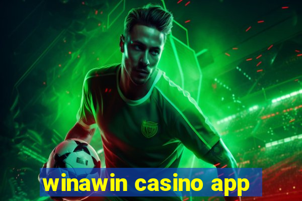 winawin casino app