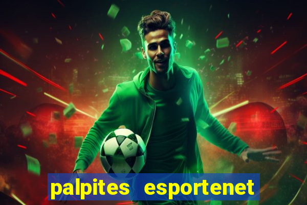 palpites esportenet jogos de hoje