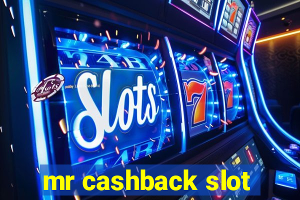 mr cashback slot