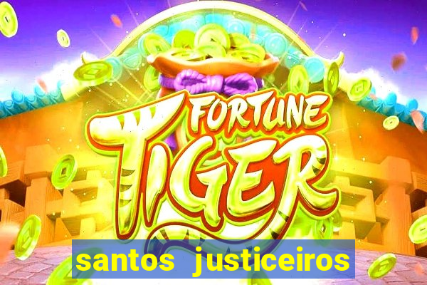 santos justiceiros 2 dublado torrent