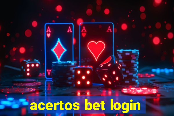 acertos bet login