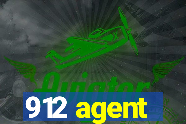 912 agent