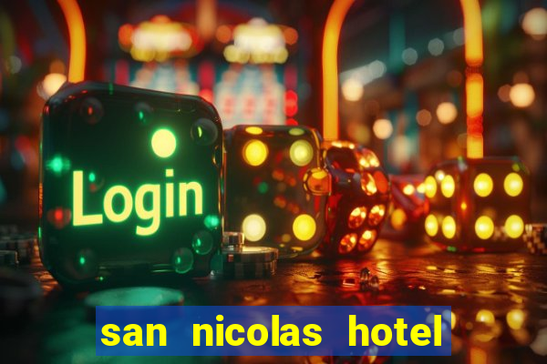 san nicolas hotel and casino