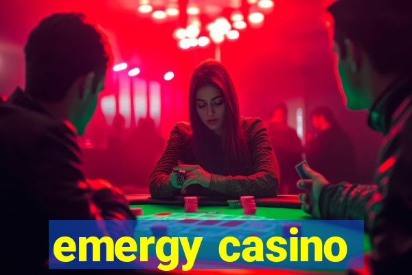 emergy casino