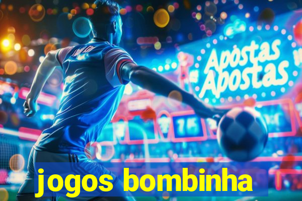 jogos bombinha