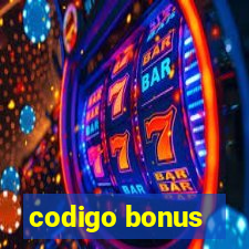 codigo bonus