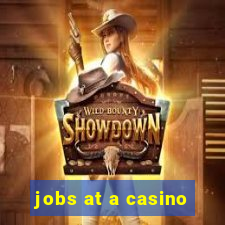 jobs at a casino