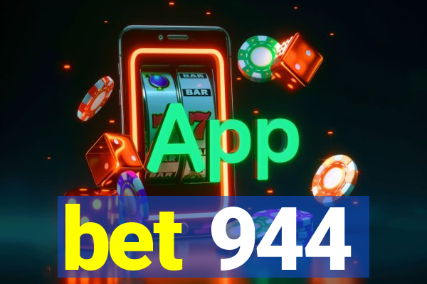 bet 944